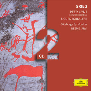 Grieg: Peer Gynt; Sigurd Jorsalfar