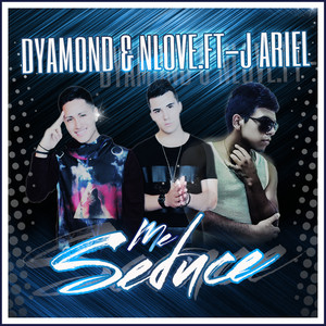 Me Seduce(feat J Ariel)