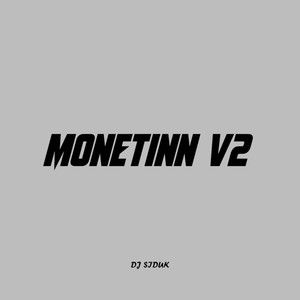 Monetinn, Vol. 2