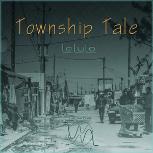 Township Tale