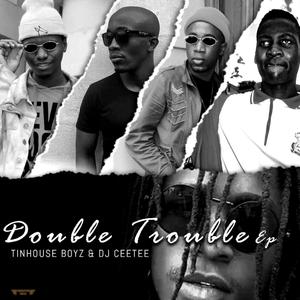 Double Trouble Ep