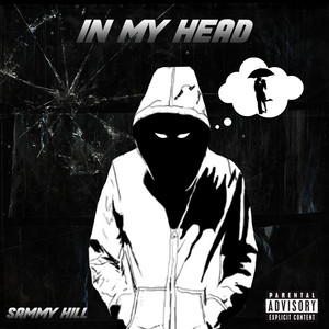 IN MY HEAD (Explicit)