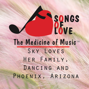 Sky Loves Her Family, Dancing and Phoenix, Arizona