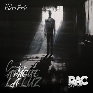 Cuando Se Apague La Luz (Explicit)