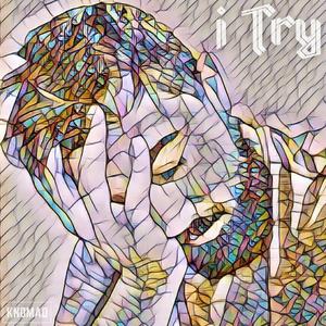 I Try (Explicit)