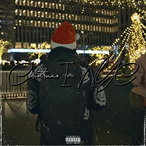 Christmas In NYC (Explicit)