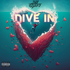 Dive In (Explicit)