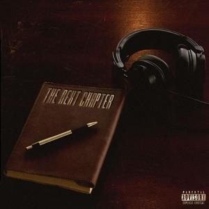 The Next Chapter (Explicit)