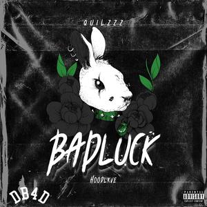 Bad Luck (Explicit)