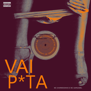 Vai P*Ta (Explicit)