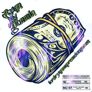 R31gn My Domain (Deluxe Edt) [Explicit]