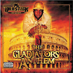 The Gladiators Anthem (Explicit)