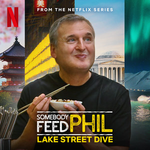 Somebody Feed Phil (from the Netflix Series)