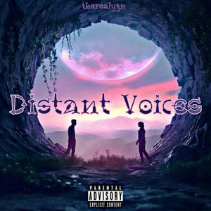 Distant Voices (Explicit)