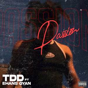 Passion (Explicit)