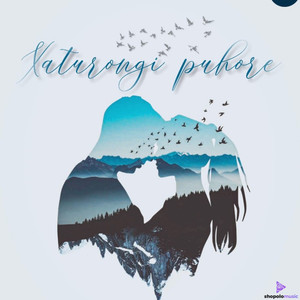 Xaturongi Puhore (Solo)