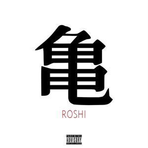 Roshi (feat. LBezzle) (Explicit)