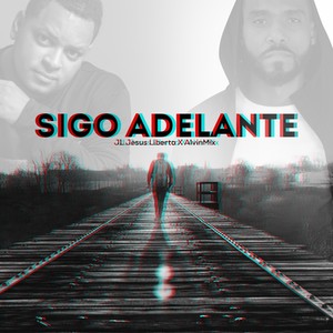 Sigo Adelante (feat. Alvinmix)
