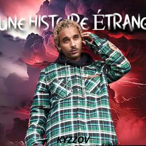 DJKAIZ - Une histoire étrange (Radio Edit|Explicit)