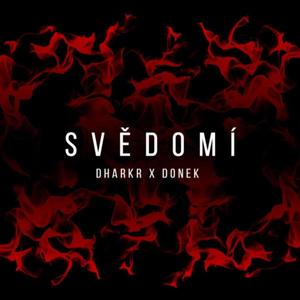 Svědomí (feat. dharkr) [Explicit]