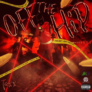 OFF THE HIP (Explicit)