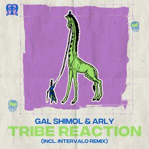 Tribe Reaction (Intervalo Remix)