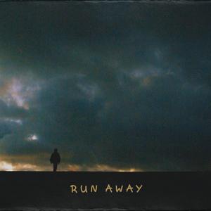RUN AWAY
