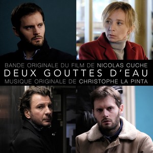 Deux gouttes d'eau (Original Motion Picture Soundtrack)