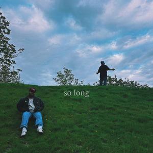 So Long (feat. Cam Coyle)