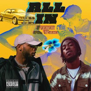 All In(feat. Yomi Attent!on) (Explicit)