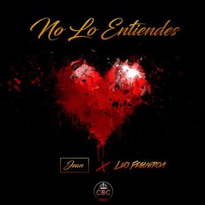 No Lo Entiendes