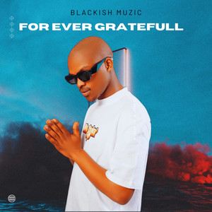 Forever Gratefull EP