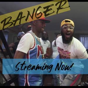 BANGER (Explicit)