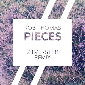 Pieces (Zilverstep Remix)