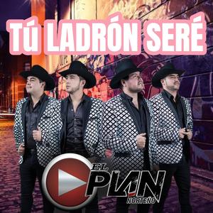 Tu ladron sere