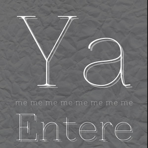 Ya Me Enteré (Explicit)