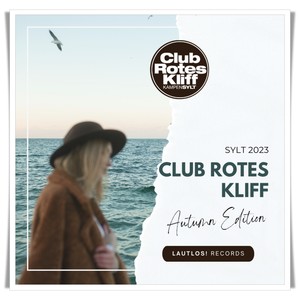SYLT 2023 - Club Rotes Kliff (Autumn Edition) [Explicit]