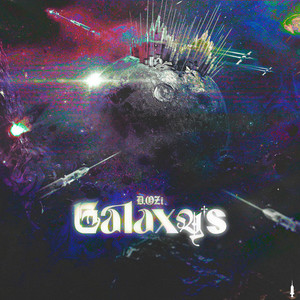 Galaxys (Explicit)