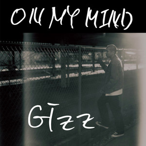 ON MY MIND (Explicit)