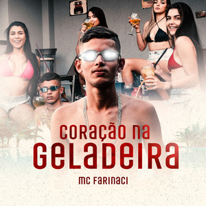 Coração na Geladeira (Explicit)