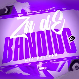 ZN de Bandido 3 (Alt Version|Explicit)