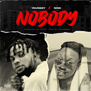 Nobody (Explicit)