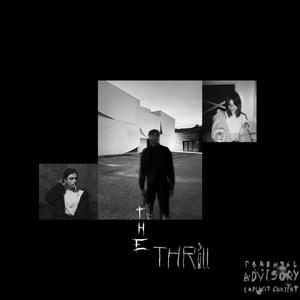 The Thrill (Explicit)