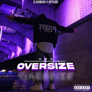 Oversize (Explicit)