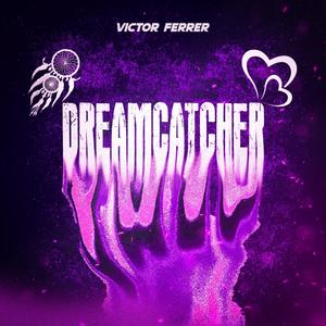 Dreamcatcher (Explicit)