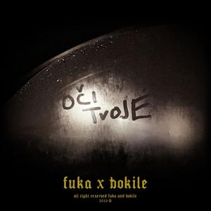 Oci Tvoje (feat. Bokile)