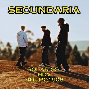 SECUNDARIA (feat. hdv & dduro1908)