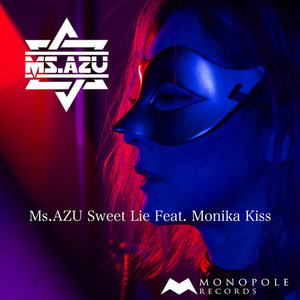 Sweet Lie (feat. Monika Kiss)