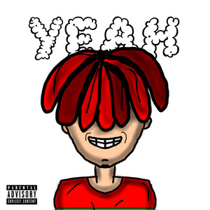 Yeah (Explicit)