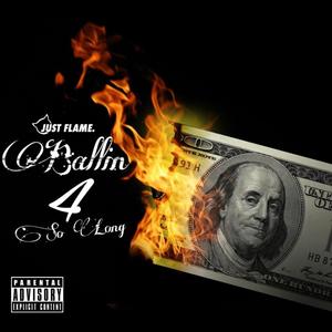 Ballin For So Long (Explicit)